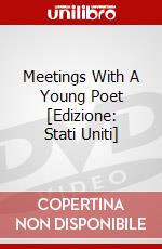 Meetings With A Young Poet [Edizione: Stati Uniti] dvd