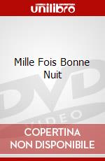 Mille Fois Bonne Nuit dvd
