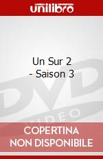 Un Sur 2 - Saison 3 dvd