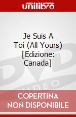 Je Suis A Toi (All Yours) [Edizione: Canada] dvd