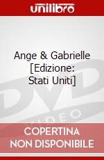 Ange & Gabrielle [Edizione: Stati Uniti] dvd