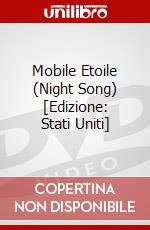Mobile Etoile (Night Song) [Edizione: Stati Uniti] dvd