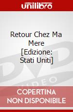 Retour Chez Ma Mere [Edizione: Stati Uniti] dvd