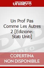 Un Prof Pas Comme Les Autres 2 [Edizione: Stati Uniti] dvd