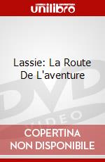 Lassie: La Route De L'aventure dvd