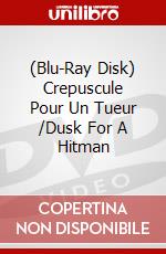 (Blu-Ray Disk) Crepuscule Pour Un Tueur /Dusk For A Hitman brd