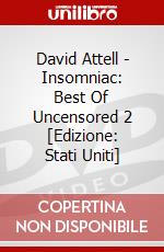 David Attell - Insomniac: Best Of Uncensored 2 [Edizione: Stati Uniti] dvd