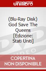 (Blu-Ray Disk) God Save The Queens [Edizione: Stati Uniti] brd