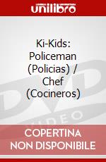 Ki-Kids: Policeman (Policias) / Chef (Cocineros) dvd