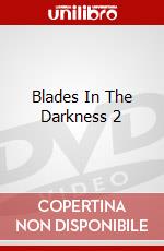 Blades In The Darkness 2 dvd