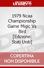 1979 Ncaa Championship Game Migic Vs Bird [Edizione: Stati Uniti] dvd