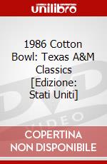 1986 Cotton Bowl: Texas A&M Classics [Edizione: Stati Uniti] dvd