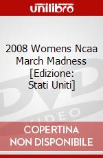 2008 Womens Ncaa March Madness [Edizione: Stati Uniti] dvd