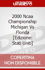 2000 Ncaa Championship Michigan Vs Florida [Edizione: Stati Uniti] dvd