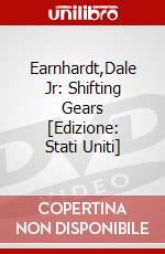Earnhardt,Dale Jr: Shifting Gears [Edizione: Stati Uniti] dvd