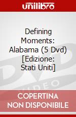 Defining Moments: Alabama (5 Dvd) [Edizione: Stati Uniti] dvd