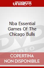Nba Essential Games Of The Chicago Bulls dvd