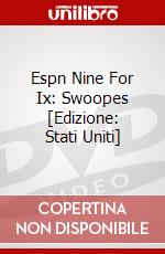 Espn Nine For Ix: Swoopes [Edizione: Stati Uniti] dvd