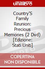 Country'S Family Reunion: Precious Memories (2 Dvd) [Edizione: Stati Uniti] dvd