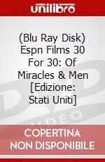 (Blu Ray Disk) Espn Films 30 For 30: Of Miracles & Men [Edizione: Stati Uniti] dvd