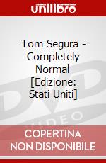 Tom Segura - Completely Normal [Edizione: Stati Uniti] dvd