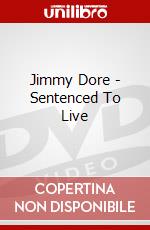Jimmy Dore - Sentenced To Live dvd