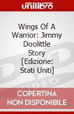 Wings Of A Warrior: Jimmy Doolittle Story dvd