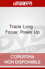 Tracie Long - Focus: Power Up dvd