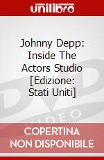 Johnny Depp: Inside The Actors Studio [Edizione: Stati Uniti] dvd