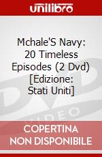 Mchale'S Navy: 20 Timeless Episodes (2 Dvd) [Edizione: Stati Uniti] dvd