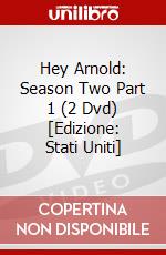 Hey Arnold: Season Two Part 1 (2 Dvd) [Edizione: Stati Uniti] dvd