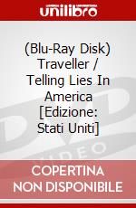 (Blu-Ray Disk) Traveller / Telling Lies In America [Edizione: Stati Uniti] brd