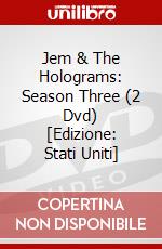 Jem & The Holograms: Season Three (2 Dvd) [Edizione: Stati Uniti] dvd