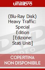 (Blu-Ray Disk) Heavy Traffic: Special Edition [Edizione: Stati Uniti] brd