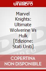 Marvel Knights: Ultimate Wolverine Vs Hulk [Edizione: Stati Uniti] dvd