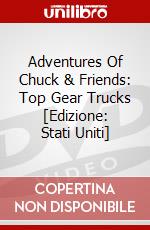 Adventures Of Chuck & Friends: Top Gear Trucks [Edizione: Stati Uniti] dvd