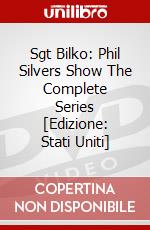 Sgt Bilko: Phil Silvers Show The Complete Series [Edizione: Stati Uniti] dvd