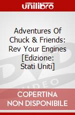 Adventures Of Chuck & Friends: Rev Your Engines [Edizione: Stati Uniti] dvd