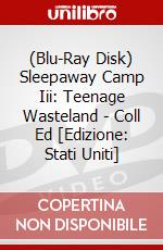 (Blu-Ray Disk) Sleepaway Camp Iii: Teenage Wasteland - Coll Ed [Edizione: Stati Uniti] brd