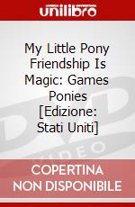 My Little Pony Friendship Is Magic: Games Ponies [Edizione: Stati Uniti] dvd