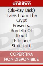 (Blu-Ray Disk) Tales From The Crypt Presents: Bordello Of Blood [Edizione: Stati Uniti] brd