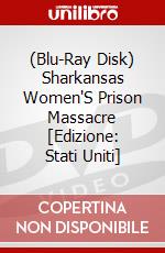 (Blu-Ray Disk) Sharkansas Women'S Prison Massacre [Edizione: Stati Uniti] brd