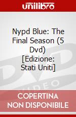 Nypd Blue: The Final Season (5 Dvd) [Edizione: Stati Uniti] dvd