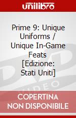 Prime 9: Unique Uniforms / Unique In-Game Feats [Edizione: Stati Uniti] dvd