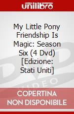 My Little Pony Friendship Is Magic: Season Six (4 Dvd) [Edizione: Stati Uniti] dvd