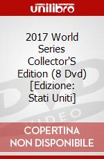 2017 World Series Collector'S Edition (8 Dvd) [Edizione: Stati Uniti] dvd