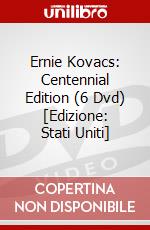 Ernie Kovacs: Centennial Edition (6 Dvd) [Edizione: Stati Uniti] dvd