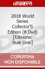 2018 World Series Collector'S Edition (8 Dvd) [Edizione: Stati Uniti] dvd