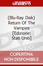 (Blu-Ray Disk) Return Of The Vampire [Edizione: Stati Uniti] brd