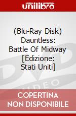 (Blu-Ray Disk) Dauntless: Battle Of Midway [Edizione: Stati Uniti] brd